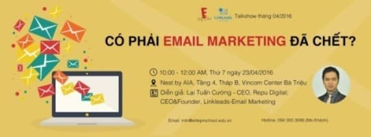 Hội thảo ” Có phải Email Marketing đã chết”